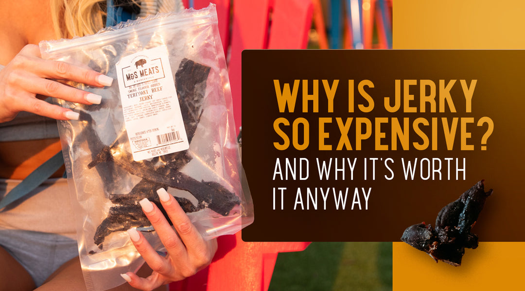 Why does beef jerky cost so much?